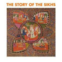 The Story Of The Sikhs